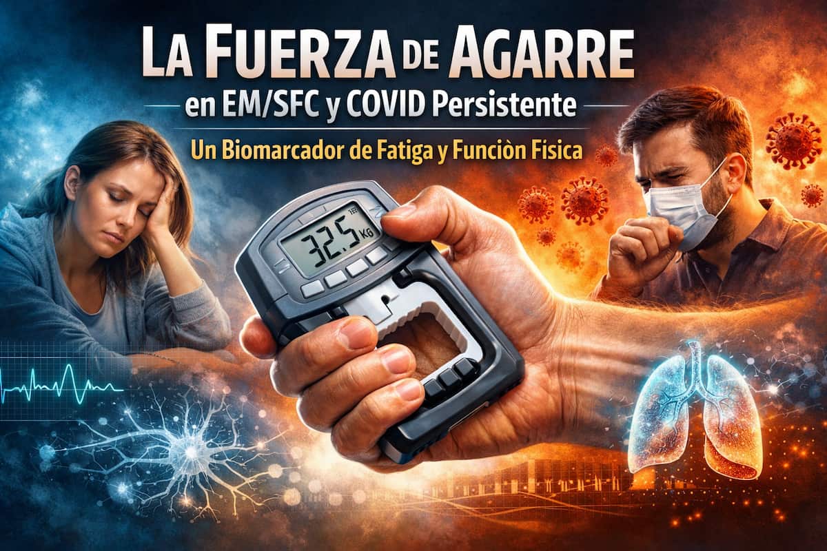La fuerza de agarre como marcador funcional en EM/SFC y COVID persistente