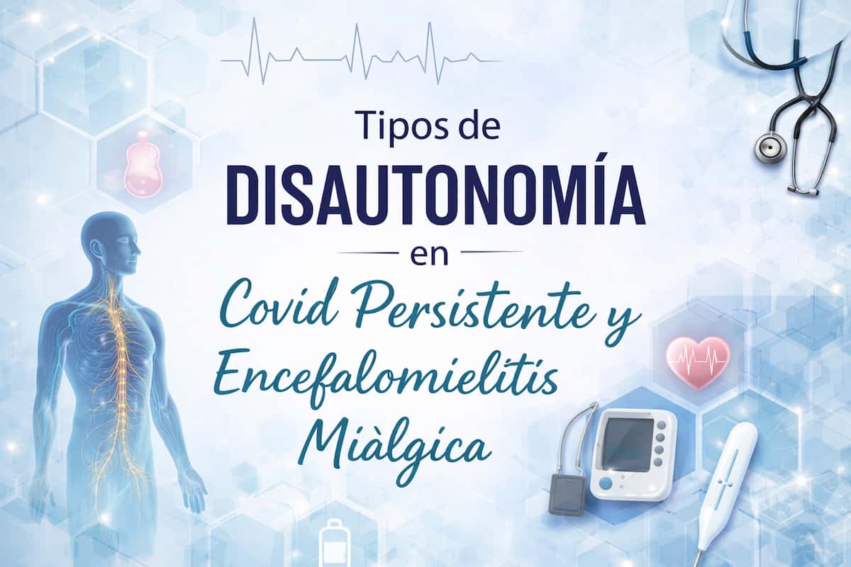 Tipos de disautonomía en Covid Persistente y EM/SFC