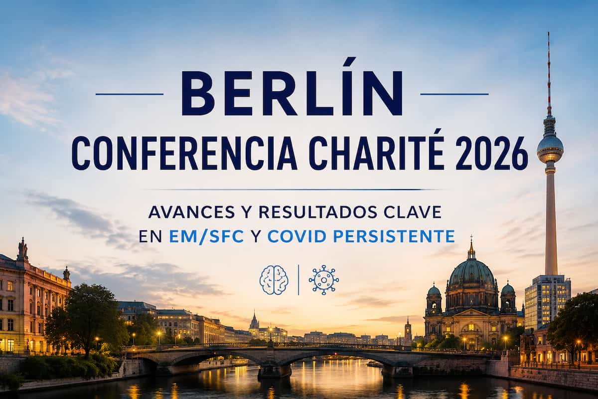 Conferencia Charité 2026 en Berlín: avances y resultados clave en EM/SFC y Covid persistente